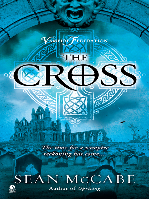 Title details for The Cross by Sean McCabe - Available